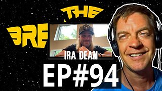 Ira Dean | Jim Breuer's Breuniverse Podcast Bunker Ep. 94