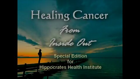 Healing Cancer From Inside Out - Second Edition