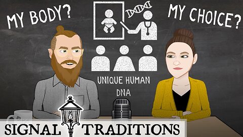 Abortion and the Sanctity of Human Life, a Christian Perspective - Signal Traditions Podcast Ep. 3