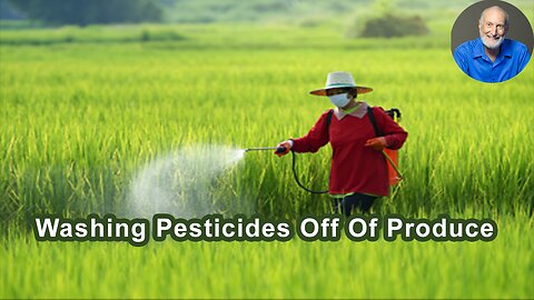 Is There Anything We Can Do To Wash Pesticides Off Of Produce?