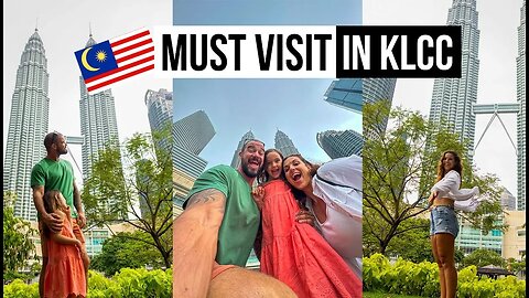 MUST VISIT in Kuala Lumpur | SURPRISED by KLCC!