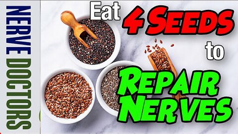 The Hidden Power of these 4 seeds can repair nerves - The Nerve Doctors