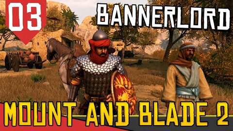 POLICIANDO o DESERTO para Upar o Clã - Mount & Blade 2 Bannerlord #03 [Gameplay Português PT-BR]