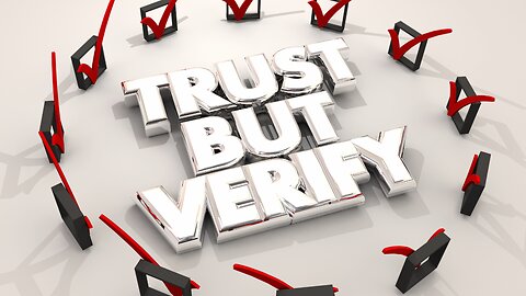 Trust But Verify - Pastor Jonathan Shelley | Stedfast Baptist Church