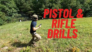 Basic Pistol & Rifle Drills