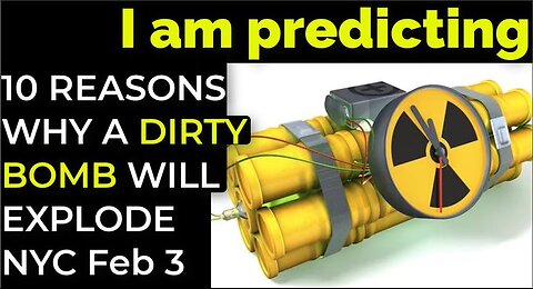 PREDICTION-SUITCASE-NUKE - I am predicting_ 10 REASONS WHY A DIRTY BOMB WILL EXPLODE IN NYC ON FEB 3