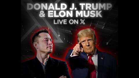 Donald J. Trump & Elon Musk, Live on X | America First News & Politics | MAGA Media