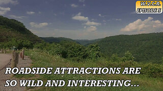 EXPLORING THE RANDOM ATTRACTIONS ALONG ROUTE 19 IN WEST VIRGINIA