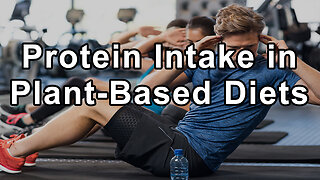 Addressing the Common Concern About Protein Intake in Plant-Based Diets - Robert Cheeke