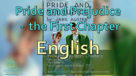 Pride and Prejudice – the First Chapter: English