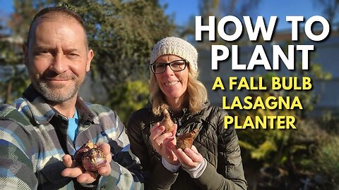 🌷How to Plant a Fall Lasagna Planter | Bulb Lasagna 🌿