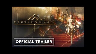 Babylon's Fall - Official Game Outline Trailer