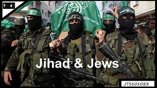 Jihad & Jews - JTS10102023
