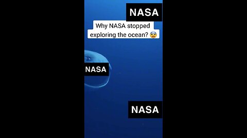 WHY? did nasa stop exploring ocean😮