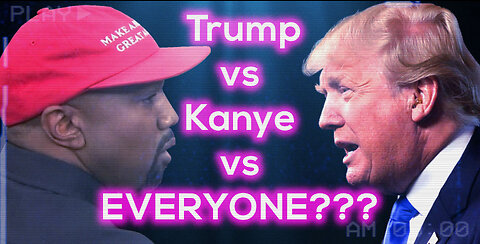 Trump vs Kanye vs EVERYONE???