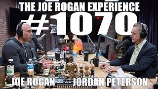 Joe Rogan Experience #1070 - Jordan Peterson