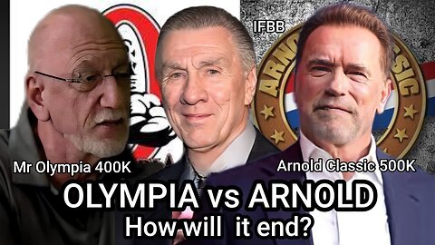 MR OLYMPIA VS ARNOLD CLASSIC - HOW WILL IT END?