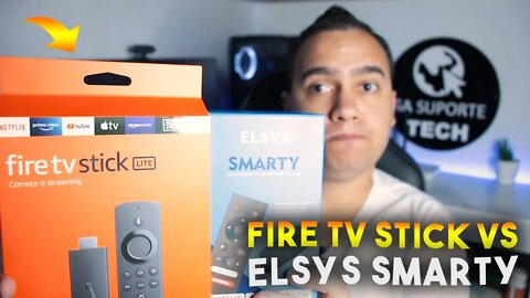 FIRE TV STICK vs ELSYS SMARTY qual a melhor opção?