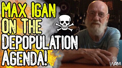 GENOCIDE: Max Igan On The DEPOPULATION AGENDA, Transhumanism & Australian TYRANNY! - EXCLUSIVE