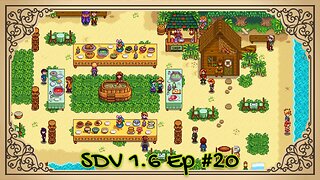 The Meadowlands Episode #20: A Lovely Luau! (SDV 1.6 Let's Play)