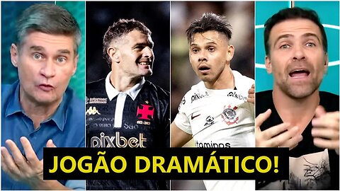 "ISSO É UM NEGÓCIO ABSURDO, cara! Se o Corinthians PERDER pro Vasco hoje..." OLHA ESSE DEBATE!