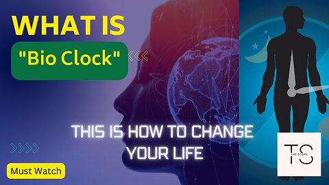 WHAT IS BIO CLOCK | THIS IS HOW TO CHANGE YOUR LIFE | MUST WATCH #TRENDING