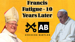 10 Years Later - Francis Fatigue AND Cardinal Dolan Defends the Trads