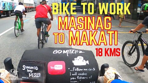 BICYCLE ROUTE FROM SM MASINAG TO MAKATI — very simple instructions — 18 KMS, 70 Minutes one way---