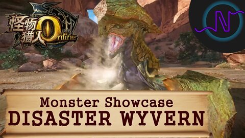 Disaster Wyvern - Monster Showcase - Monster Hunter Online