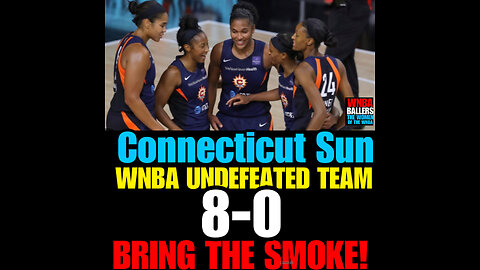 WNBAB #21 WNBA SUN 8-0 UNDEFEATED! More WNBA News, more Caitlan Clark News,