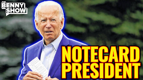 PRESIDENT NOTECARD: Joe Biden Can’t Do ANYTHING Without A Cheat Sheet