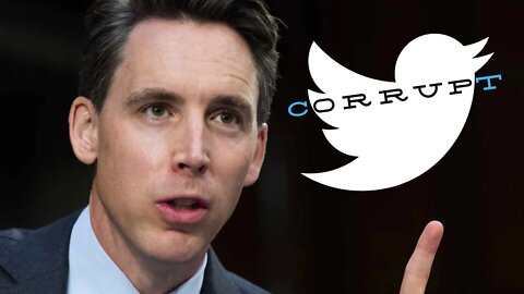 Exactly how compromised is Twitter? Josh Hawley wants to know.