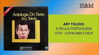 ARY TOLEDO - A PÍLULA PORTUGUESA