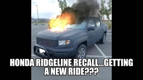 Honda might be giving you a FREE RIDGLINE!!! (Honda Ridgeline RECALL/NOT CLICKBAIT)