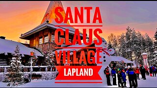 Winter Road trip to Visit to Santa Claus in Lapland, Finland