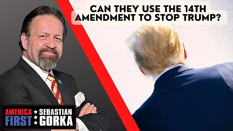 Can they use the 14th Amendment to stop Trump? Lord Conrad Black with Sebastian Gorka