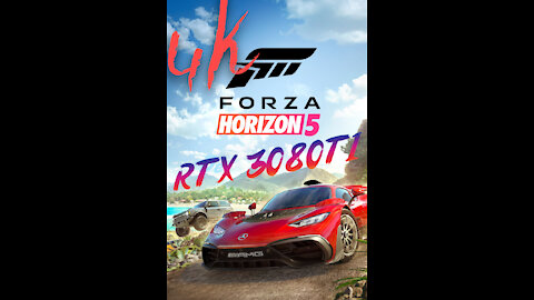 Forza Horizon 5 PC 4K Gameplay with RT ON RTX 3080 Ti + AMD Ryzen 7 3700x