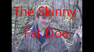 30. A Skinny Fat Doe
