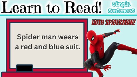 Learn to Read Simple Sentences with SPIDER-MAN | FUN Reading Practice for Kids 🕷️🕸️