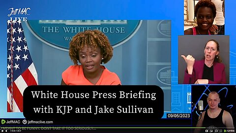 White House Press Briefing with KJP and Jake Sullivan