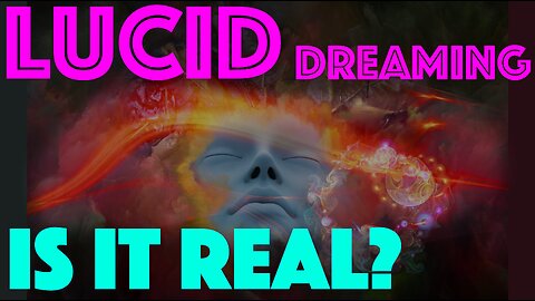 LUCID DREAMING: Important steps in gaining control over your dreams