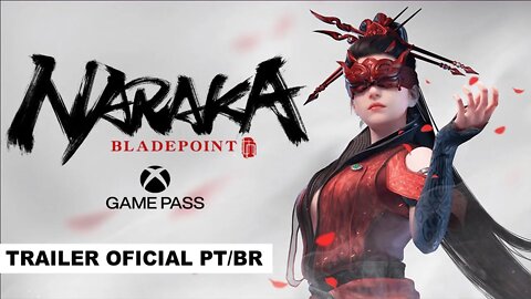 Naraka: Bladepoint - Xbox & Bethesda Games Showcase 2022