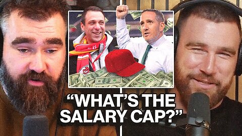 Travis and Jason explain the "salary cap" and "free agency" for new NFL fans