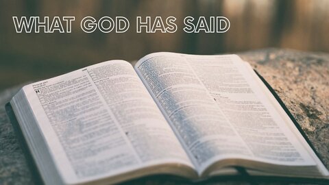 What God Has Said