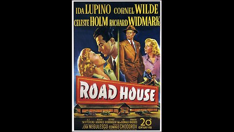 Road House (1948) | Directed by Jean Negulesco