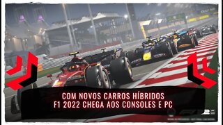 F1 2022 - Com novos Carros Híbridos Game Chega aos Consoles PS4, Xbox One, PS5, Xbox Series e PC