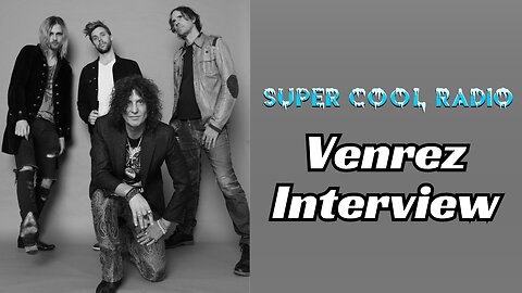 Venrez Super Cool Radio Interview