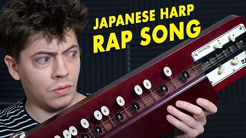 RAP SONG with a JAPANESE HARP