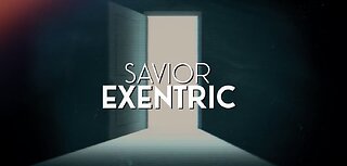 Exentric - Savior (Official lyric video)