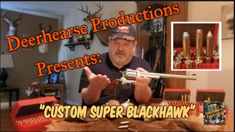 "Custom Super Blackhawk"